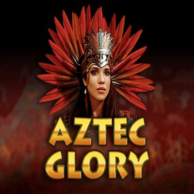 Aztec Glory